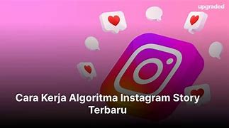 Bagaimana Algoritma Story Instagram